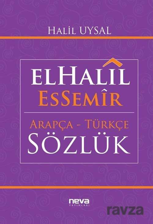 ElHalil EsSemir Arapça-Türkçe Sözlük