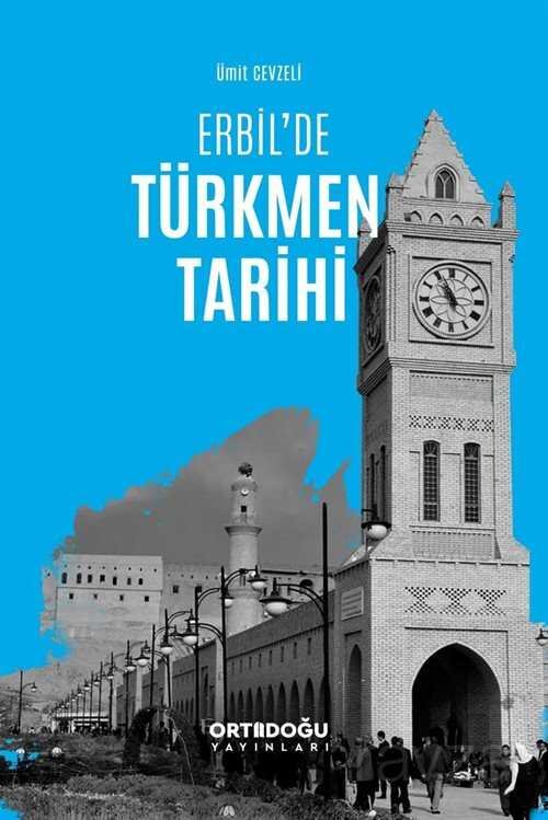 Erbil'de Türkmen Tarihi