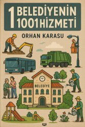 1 Belediyenin 1001 Hizmeti - Kıyam Yayıncılık