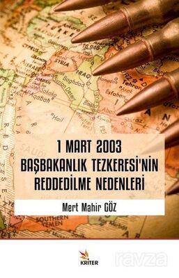 1 Mart 2003 Başbakanlık Tezkeresi'nin Reddedilme - 1