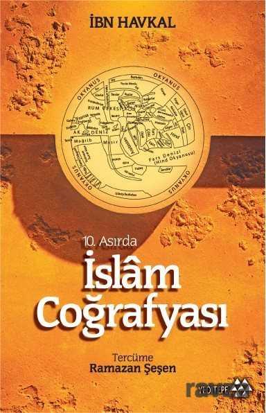 10. Asırda İslam Coğrafyası - 1