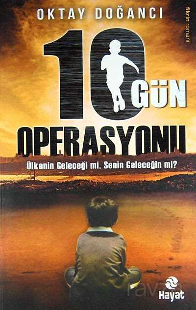 10 Gün Operasyonu - Hayat Yayınları