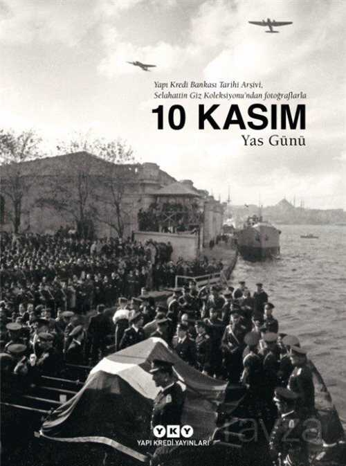 10 Kasım Yas Günü - 1