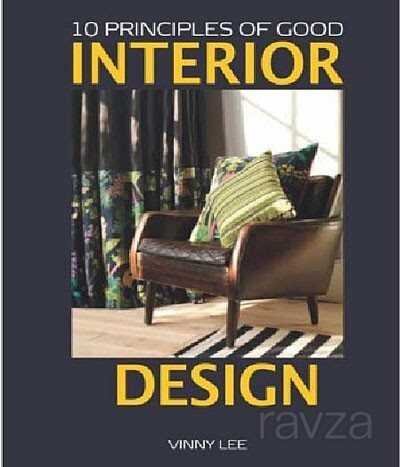 10 Principles of Good Interior Design - 1