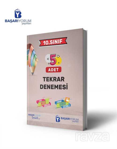 10. Sınıf 5 Adet Tekrar Denemesi - Başarıyorum