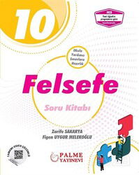10. Sınıf Felsefe Soru Kitabı - Palme Yayıncılık