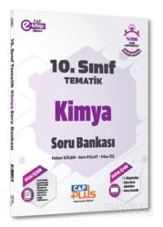 10. Sınıf Kimya Tematik Soru Bankası - Çap Yayınları