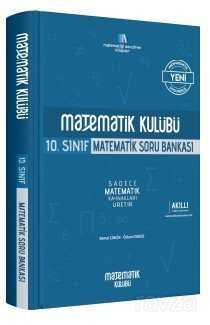 10. Sınıf Matematik Soru Bankası - Matematik Kulübü (Ankara)