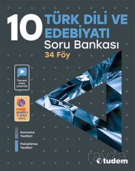 10. Sınıf Türk Dili ve Edebiyatı Soru Bankası (34 Föy) - Tudem Eğitim Yayınevi