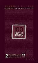 100 Büyük Roman 2 - Ötüken Neşriyat