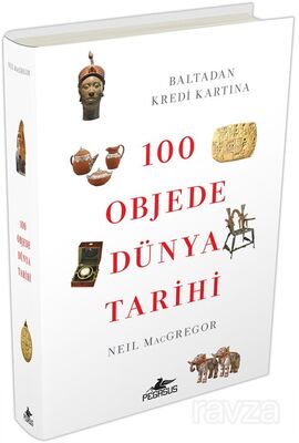 100 Objede Dünya Tarihi (Ciltli) - 1