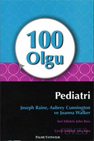 100 Olgu - Pediatri - Palme Yayıncılık
