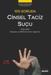 100 Soruda Cinsel Taciz Suçu - Seçkin Yayıncılık