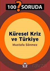 100 Soruda Küresel Kriz ve Türkiye - Alan Yayıncılık - Kampanya