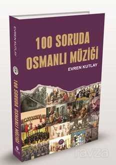 100 Soruda Osmanlı Müziği - 1