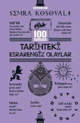 100 Soruda Tarihteki Esrarengiz Olaylar - Ren Kitap