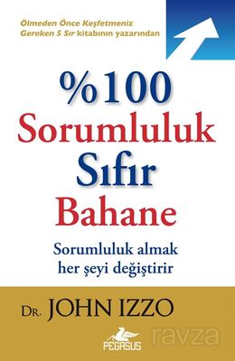 %100 Sorumluluk Sıfır Bahane - 1