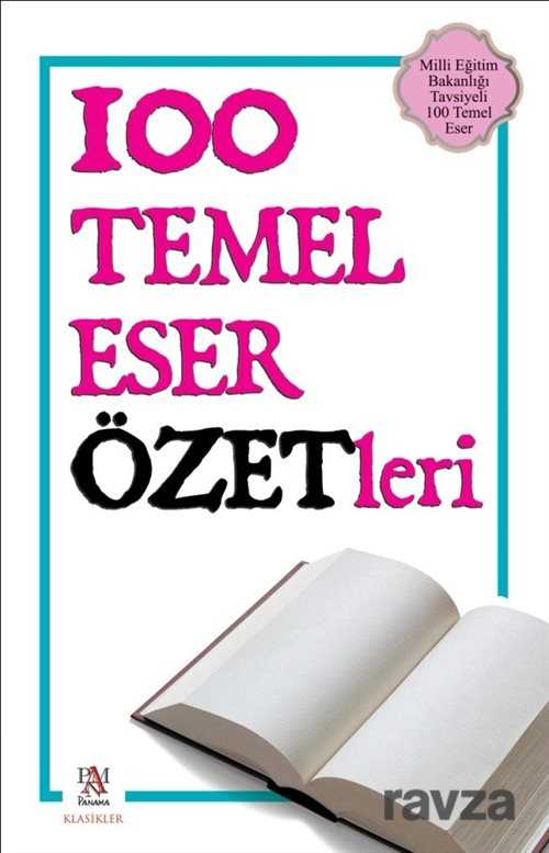 100 Temel Eser Özetleri - Panama Yayıncılık