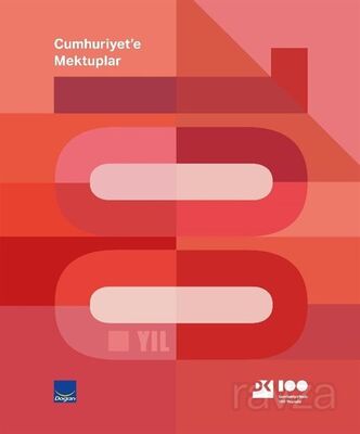 100. Yıl Cumhuriyet'e Mektuplar (Ciltli) - 1