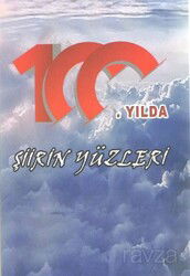 100. Yılda Şiirin Yüzleri - Kültür Ajans