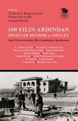 100 Yılın Ardından Sınıflar Devrim ve Devlet - 1