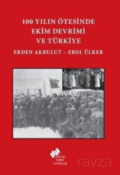 100 Yılın Ötesinde Ekim Devrimi Ve Türkiye - TÜSTAV (T. Sosyal Tarih Vakfı) Yayınları