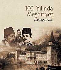 100. Yılında Meşrutiyet - Yarın Yayıncılık