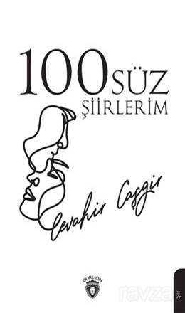 100Süz Şiirlerim - Dorlion Yayınevi