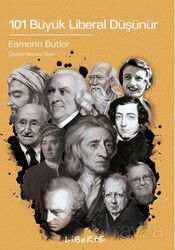 101 Büyük Liberal Düşünür - Liberte Yayınları