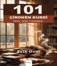 101 Çîrokên Kurdî Şîrove, Rexne û Nirxandin - Sitav Yayınları