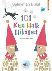 101 Kısa Halk Hikayesi - Can Çocuk Yayınları