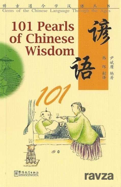 101 Pearls of Chinese Wisdom - 1