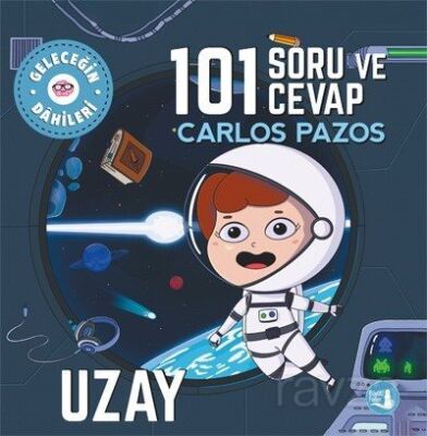 101 Soru ve Cevap Uzay / Geleceğin Dahileri - 1