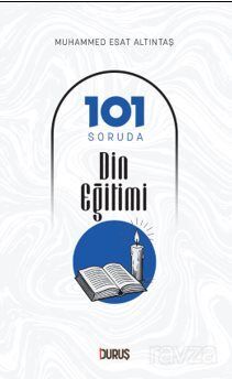 101 Soruda Din Eğitimi - 1