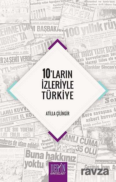 10'ların İzleriyle Türkiye - Derin Yayınları