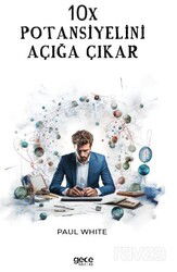 10X Potansiyelini Açığa Çıkar - Gece Kitaplığı