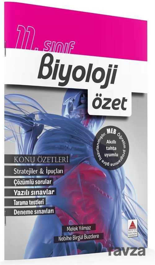 11. Sınıf Biyoloji Özet - Delta Kültür Yayınevi