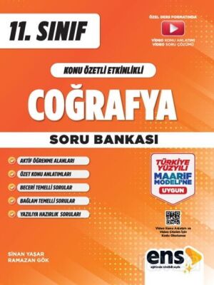 11. Sınıf Coğrafya Konu Özetli Etkinlikli Soru Bankası - ENS Yayıncılık
