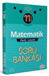 11. Sınıf Matematik Özetli Lezzetli Soru Bankası - Editör Yayınları