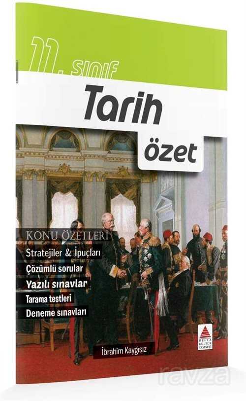 11. Sınıf Tarih Özet - Delta Kültür Yayınevi
