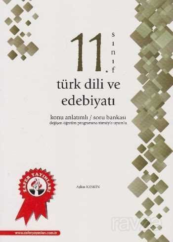 11. Sınıf Türk Dili ve Edebiyatı Konu Anlatımlı Soru Bankası - 1