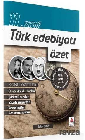 11. Sınıf Türk Dili ve Edebiyatı Özet - 1
