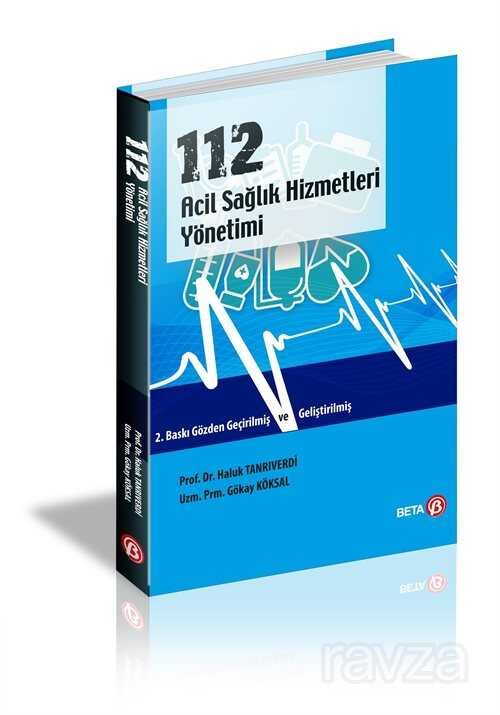 112 Acil Sağlık Hizmetleri Yönetimi - 1