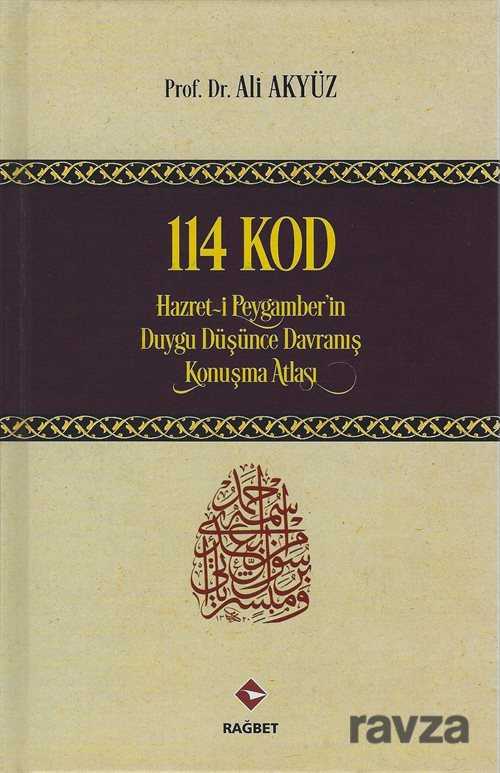 114 Kod Hz. Peygamberin Duygu, Düşünce, Davranış, Konuşma Atlası (Ciltli) - Rağbet Yayınları