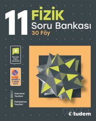 11.Sınıf Fizik Soru Bankası (30 Föy) - Tudem Eğitim Yayınevi
