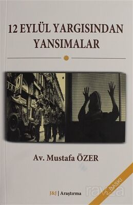 12 Eylül Yargısından Yansımalar - 1