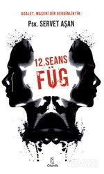 12. Seans Füg - Otantik Kitap