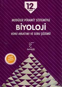 12. Sınıf Modüler Piramit Sistemiyle Biyoloji Konu Anlatımı ve Soru Çözümü - Karekök