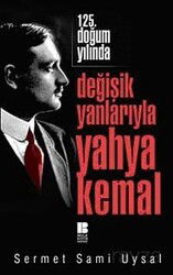 125. Yılında Değişik Yanlarıyla Yahya Kemal - Bilge Kültür Sanat