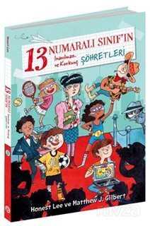 13 Numaralı Sınıf'ın İnanılmaz ve Korkunç Şöhretleri - Beta Kids